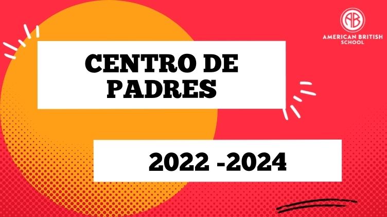 Centro de Padres American British 2022- 2024